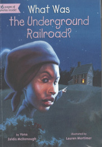 What was the Underground Railroad?