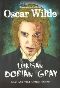 Lukisan Dorian Gray: Kisah Pria yang Menjual Jiwanya