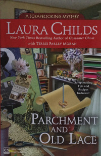 Parchment and Old Lace: A Scrapbooking Mystery
