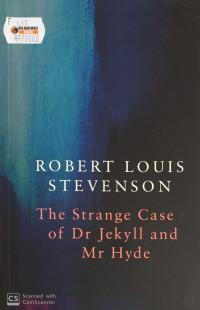 Strange Case of Dr Jekyll and Mr Hyde, The: Legend Classics