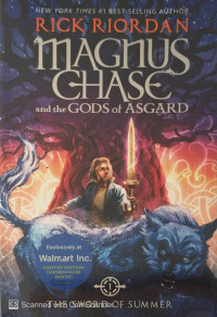 Sword of Summer, The: Magnus Chase and the Gods of Asgard: Book I