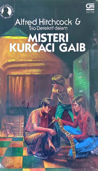 Alfred Hitchcock & Trio Detektif dalam Misteri Kurcaci Gaib