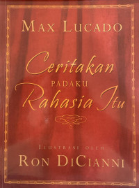 Ceritakan Padaku Rahasia Itu