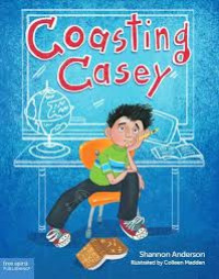 Coasting Casey