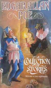 Edgar Allan Poe: A Collection of Stories