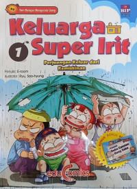 Keluarga Super Irit 1: Perjuangan Keluar Dari Kemiskinan