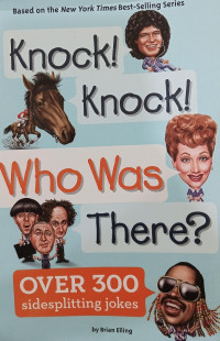 Knock! Knock! Who Was There?