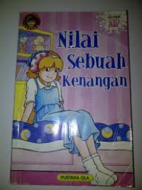 Nilai Sebuah Kenangan