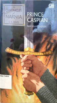 Prince Caspian/Pangeran Caspian