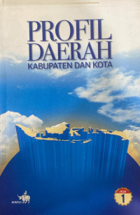 Profil Daerah Kabupaten dan Kota