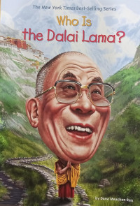 Who Is the Dalai Lama?