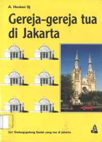 Gereja-gereja Tua di Jakarta