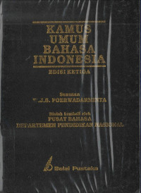 Kamus Umum Bahasa Indonesia: Edisi Ketiga