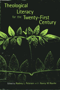 Theological Literacy for the Twenry-First Century