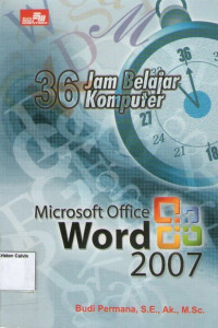 36 Jam Belajar Komputer Microsoft Office Word 2007