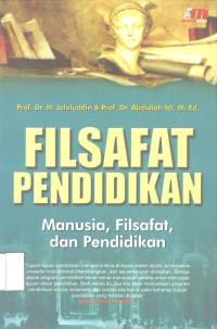 Filsafat Pendidikan: Manusia, Filsafat, dan Pendidikan