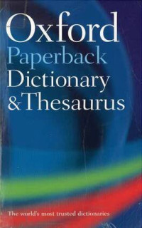 Oxford Paperback Dictionary & Thesaurus