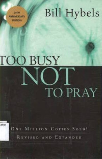 Too Busy Not to Pray