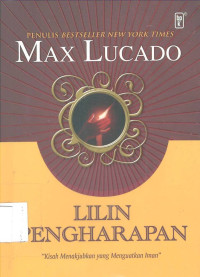 Lilin Pengharapan: Kisah Menakjubkan yang Menguatkan Iman