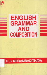 ENGLISH GRAMMAR AND COMPOSITION