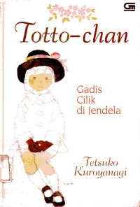 Totto-Chan: Gadis Cilik di Jendela