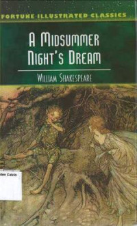 Midsummer Night's Dream, A: Fortune Illustrated Classics