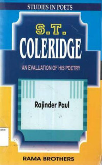 S.T. COLERIDGE, AN EVALUATION OF HIS POETRY