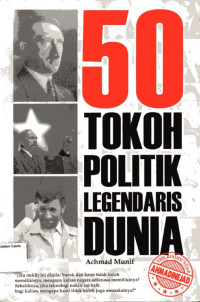 50 Tokoh Politik Legendaris Dunia