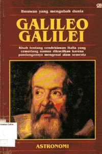 Ilmuwan yang Mengubah Dunia: Galileo Galilei