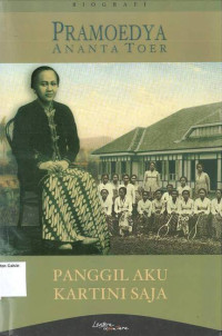 Panggil Aku Kartini Saja