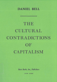 Cultural Contradictions of Capitalism, The