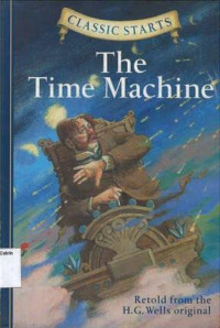 Time Machine, The: Classic Starts