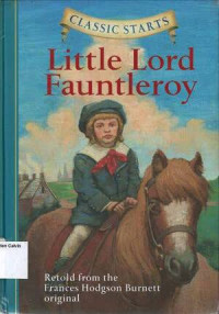 Little Lord Fauntleroy: Classic Starts