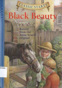 Black Beauty: Classic Starts