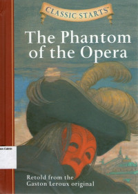 Phantom of the Opera, The: Classic Starts