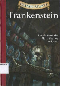 Frankenstein: Classic Starts