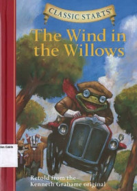 Wind in the Willows, The: Classic Starts