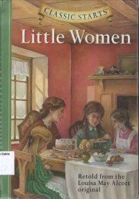 Little Women: Classic Starts