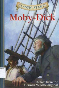 Moby-Dick: Classic Starts