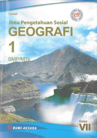 Geografi 1 SMP VII: Ilmu Pengetahuan Sosial