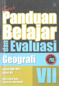 Geografi VII SMP: Seri Panduan Belajar dan Evaluasi