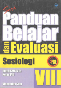 Sosiologi VIII SMP: Seri Panduan Belajar dan Evaluasi