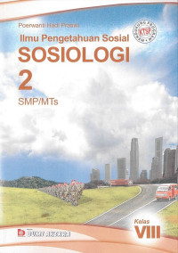 Sosiologi 2 SMP VIII: Ilmu Pengetahuan Sosial