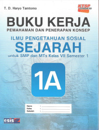 Buku Kerja IPS Sejarah 1A SMP VII Sem 1