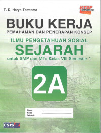 Buku Kerja IPS Sejarah 2A SMP IX Sem 1