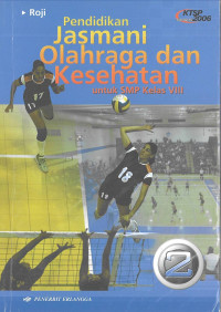 Pendidikan Jasmani Olahraga dan Kesehatan 2 SMP VIII