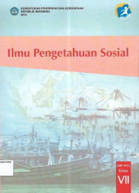 Ilmu Pengetahuan Sosial VII: Kurikulum 2013