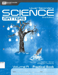 Vol A 2nd Ed: Science Matters Practical Book Lower Secondary