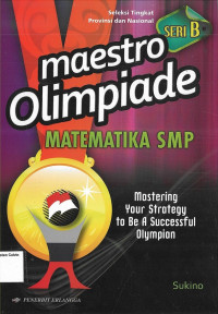 Maestro Olimpiade Matematika SMP Seri B