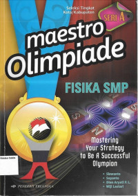 Maestro Olimpiade Fisika SMP Seri A